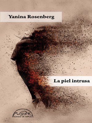 cover image of La piel intrusa